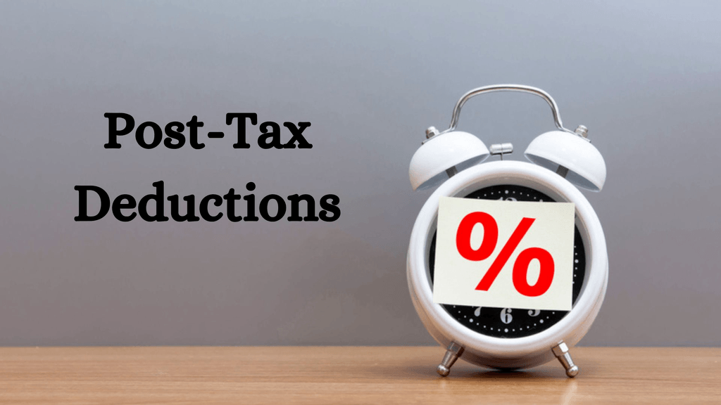 Demystifying PostTax Deductions Understanding Your Paycheck