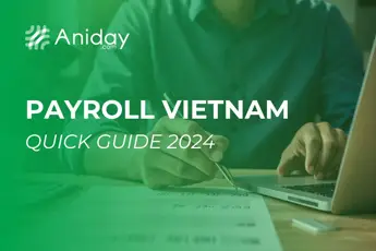 ベトナムの給与計算 に関する簡単なガイド! (2024 年最新版)-001
