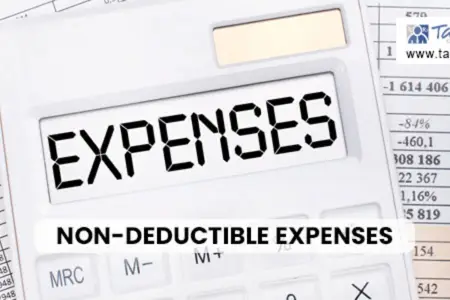 Non-deductible expenses: What you need to know-001